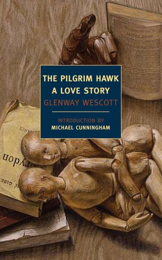 The Pilgrim Hawk: A Love Story The Pilgrim Hawk: A Love Story