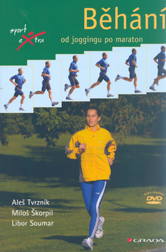 Běhání : od joggingu po maraton (Miloš Škorpil, 2006)