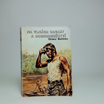 Na vlnách odvahy a dobrodružství