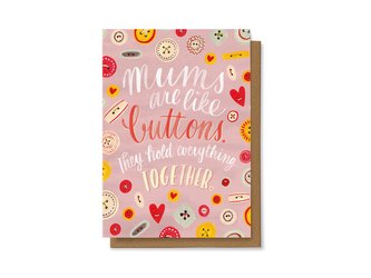 Chaukiss Mums are like buttons. They hold everything together.