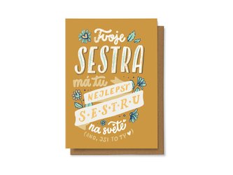 Chaukiss Tvoje sestra má tu nejlepší sestru na světě