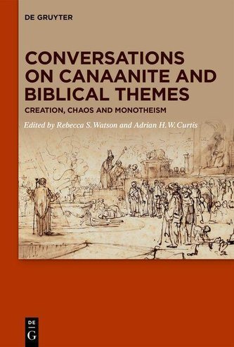 Conversations on Canaanite and Biblical Themes