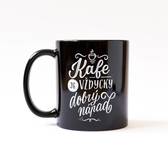 Chaukiss Hrnek "Kafe je vždycky dobrý nápad"