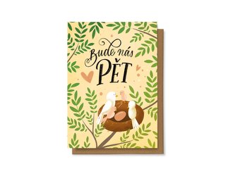 Chaukiss Bude nás pět