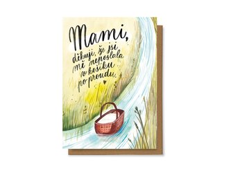 Chaukiss Mami, děkuji, že jsi mě neposlala v košíku po proudu.