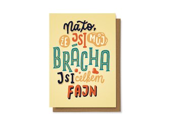 Chaukiss Na to, že jsi můj brácha, jsi docela fajn