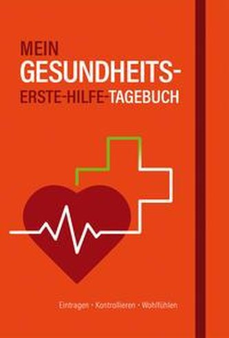 Mein Gesundheits-Erste-Hilfe-Tagebuch