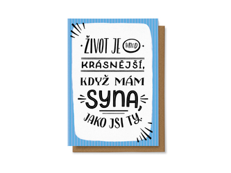 Chaukiss Život je hned krásnější, když mám syna jako jsi ty