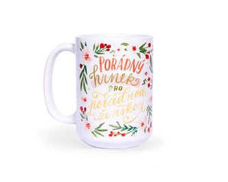 Chaukiss Hrnek - "Pořádný hrnek pro pořádnou ženskou" 450ml