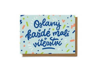 Chaukiss Oslavuj každé malé vítězství