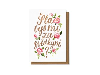 Chaukiss Šla bys mi za svědkyni?