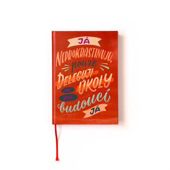 Chaukiss Deník A5 "Já neprokrastinuju ... "