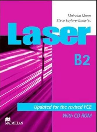 Laser B2 (new edition) Student´s Book + CD-ROM Laser B2 (new edition) Student´s Book + CD-ROM