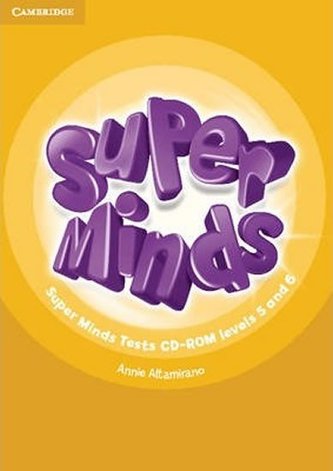 Super Minds Levels 5 and 6 Tests CD-ROM Super Minds Levels 5 and 6 Tests CD-ROM