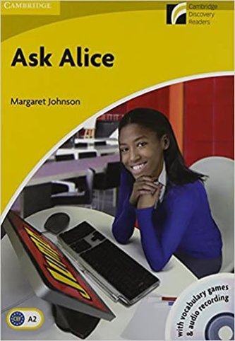 Camb Experience Rdrs Lvl 2 Elem/Lower-Int: Ask Alice: Pk with CD Camb Experience Rdrs Lvl 2 Elem/Lower-Int: Ask Alice: Pk with CD