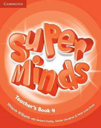 Super Minds Level 4 Teachers Book