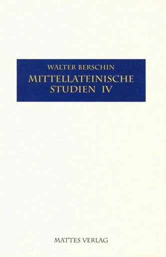 Mittellateinische Studien IV