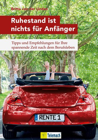 Ruhestand ist nichts für Anfänger