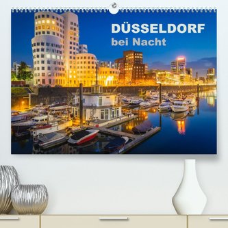 Düsseldorf bei Nacht (Premium, hochwertiger DIN A2 Wandkalender 2022, Kunstdruck in Hochglanz)