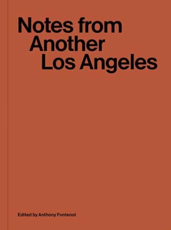 Notes from Another Los Angeles