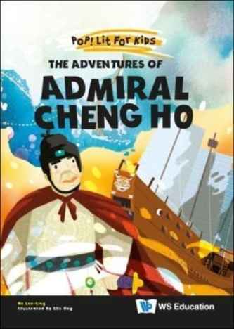 Adventures Of Admiral Cheng Ho, The