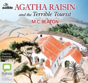 Agatha Raisin and the Terrible Tourist