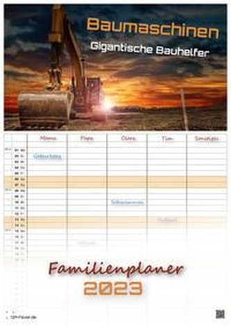 Baumaschinen - gigantische Bauhelfer - 2023 - Kalender DIN A3 - (Familienplaner)