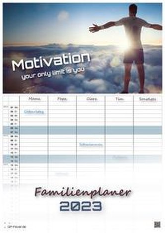 Motivation - your only limit is you - 2023 - Kalender DIN A3 - (Familienplaner)