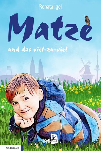 Matze und das Viel-zu-viel