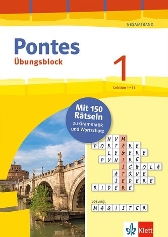 Pontes 1 Gesamtband (ab 2020) - Übungsblock zum Schulbuch 1. Lernjahr.  Lektion 1-11