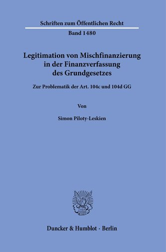 Legitimation von Mischfinanzierung in der Finanzverfassung des Grundgesetzes.