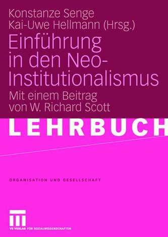 Einführung in den Neo-Institutionalismus