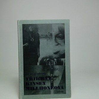 Třikrát Kinsey Millhoneová