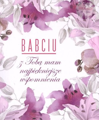 Babciu.. Album na zdjęcia