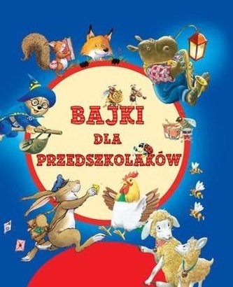 Bajki dla przedszkolaków