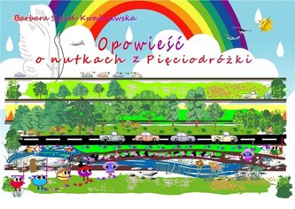Opowieść o nutkach z Pięciodróżki + CD w.2