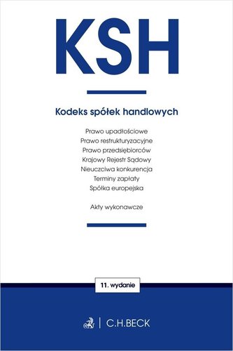 KSH. Kodeks spółek handlowych oraz ustawy...