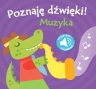 Poznaję dźwięki 2 - muzyka Poznaję dźwięki 2 - muzyka