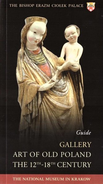 Gallery Art of Old Poland the 12th-18th Century...