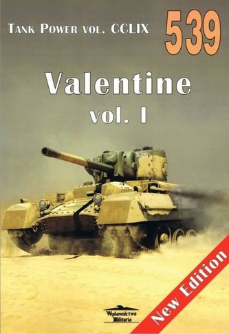 Tank Power vol. CCLIX 539 Valentine vol. I Tank Power vol. CCLIX 539 Valentine vol. I