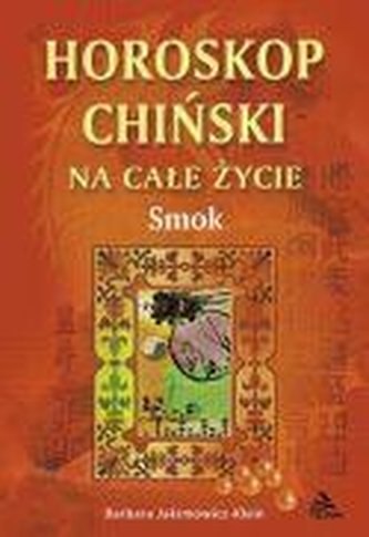 Smok -  horoskop chiński