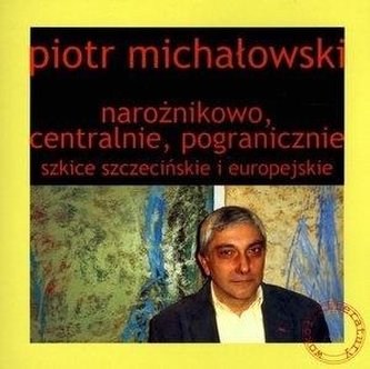 Narożnikowo, centralnie, pogranicznie Narożnikowo, centralnie, pogranicznie