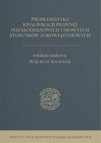 Problematyka kwalifikacji prawnej...