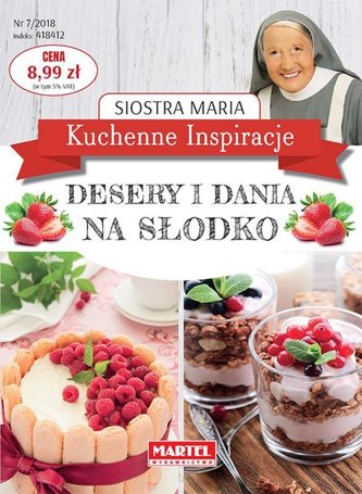 Kuchenne Inspiracje. Desery i dania na słodko Kuchenne Inspiracje. Desery i dania na słodko