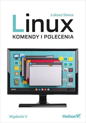 Linux. Komendy i polecenia w.5 Linux. Komendy i polecenia w.5