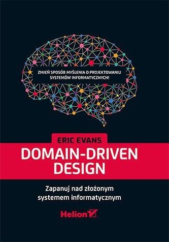 Domain-Driven Design. Zapanuj nad złożonym...
