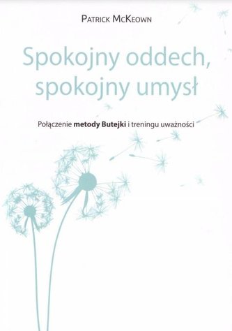 Spokojny oddech, spokojny umysł