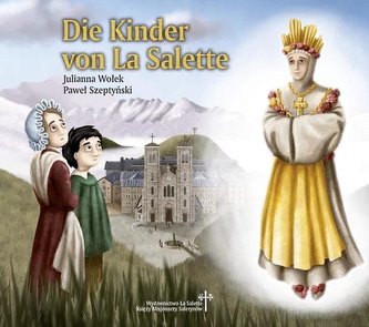 Die Kinder von La Salette