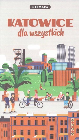 Niemapa. Katowice dla wszystkich