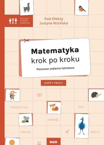 Matematyka krok po kroku. Pierwsze zad. tekstowe Matematyka krok po kroku. Pierwsze zad. tekstowe